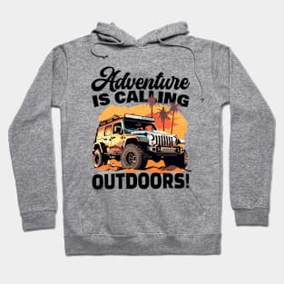 Adventure is calling... Hoodie